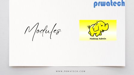 Hadoop Admin Modules