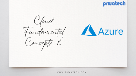 Cloud fundamental concepts - 2