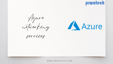 Azure networking services