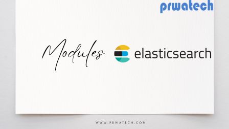 Elasticsearch Modules